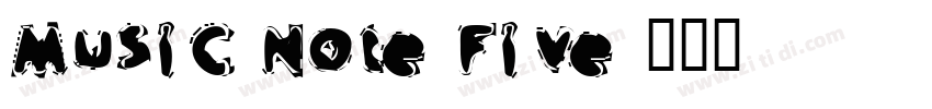 Music Note Five字体转换